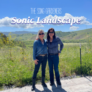 Sonic Landscape - album by The Song Gardeners